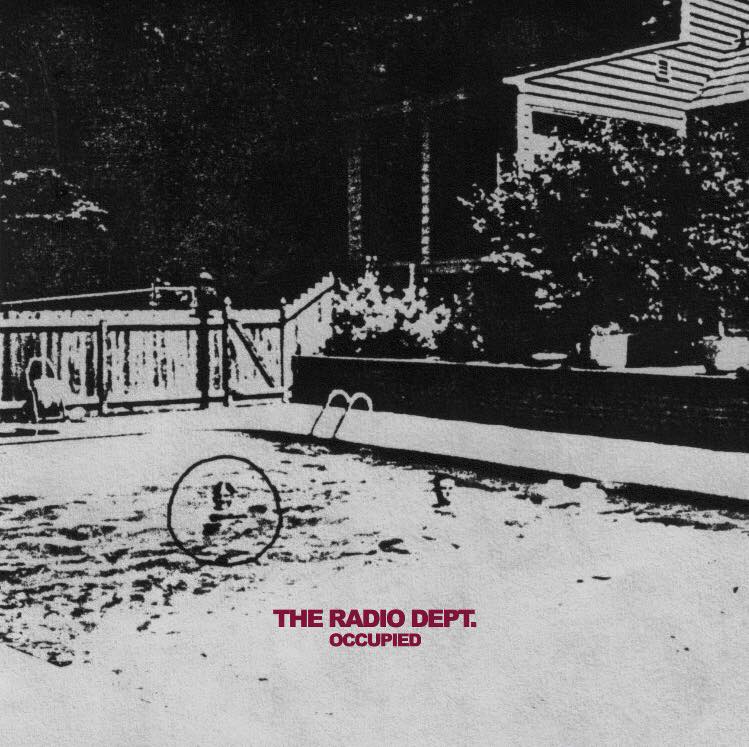 Listen: The Radio Dept. – Occupied