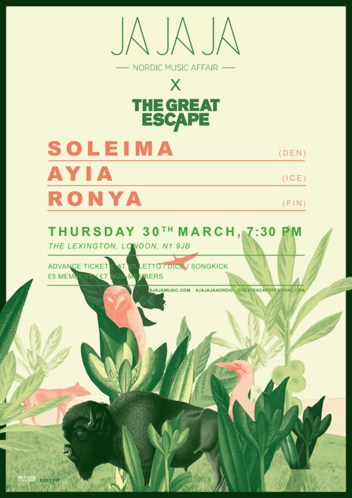 Ja Ja Ja x The Great Escape – March 2017 with Soleima, aYia and Ronya!