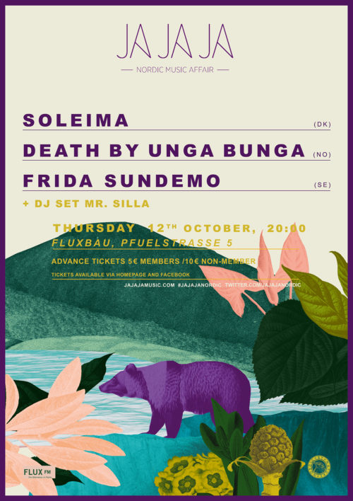 Ja Ja Ja Berlin: October 2017 with Soleima, Death By Unga Bunga + Frida Sundemo