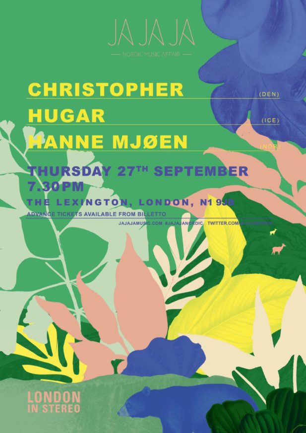 Ja Ja Ja London: September 2018 with Christopher, Hugar + Hanne Mjøen