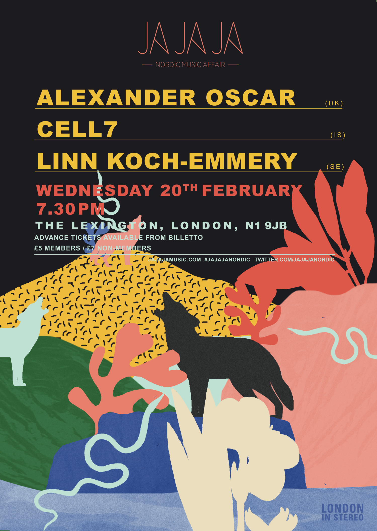 Ja Ja Ja London: February 2019 with Alexander Oscar, Cell7 + Linn Koch-Emmery